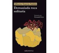 Demasiada Roca Solitaria