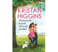 Demasiado Bueno Para Ser Verdad (ebook)