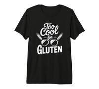 Demasiado Fresco para el Gluten Enfermedad celíaca Sin Gluten Foodie Camiseta Premium