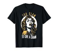 Demasiado glamuroso para Dar a una Maldita Mujer sarcástica Divertida del Arte Pop Retro Camiseta