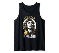 Demasiado glamuroso para Dar a una Maldita Mujer sarcástica Divertida del Arte Pop Retro Camiseta sin Mangas