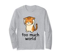 Demasiado Mundo TDAH sobrecarga sensorial de Gato abrumado Manga Larga