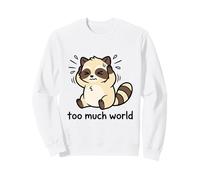 Demasiado Mundo TDAH sobrecarga sensorial de Mapache abrumado Sudadera