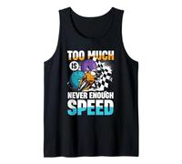 Demasiado Nunca es Suficiente Speed Rider Camiseta sin Mangas