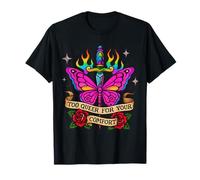 Demasiado Queer para tu Comodidad Arco Iris Mariposa Tatuaje Arte LGBT Camiseta
