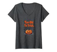 Demasiado Viejo para engañar Demasiado Joven para Tratar el Humor de Halloween Camiseta Cuello V, Mujer, Jaspeado Oscuro, L