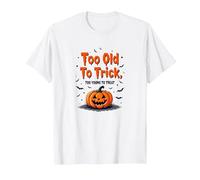 Demasiado Viejo para engañar Demasiado Joven para Tratar el Humor de Halloween Camiseta, Hombre, Blanco, 4XL
