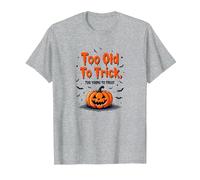 Demasiado Viejo para engañar Demasiado Joven para Tratar el Humor de Halloween Camiseta, Hombre, Gris Jaspeado, L