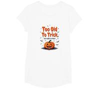Demasiado Viejo para engañar Demasiado Joven para Tratar el Humor de Halloween Camiseta, Niñas, Blanco, XS