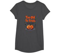 Demasiado Viejo para engañar Demasiado Joven para Tratar el Humor de Halloween Camiseta, Niñas, Jaspeado Oscuro, XS