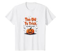 Demasiado Viejo para engañar Demasiado Joven para Tratar el Humor de Halloween Camiseta, Niños, Blanco, 6 años
