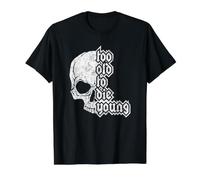 Demasiado Viejo para Morir Joven Camiseta gráfica económica, Hombre, Negro, M