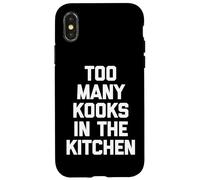 Demasiados Kooks En La Cocina - Divertido Chef Hornear Cocinar Alimentos Carcasa para iPhone X/XS