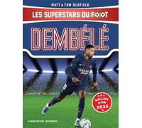 Dembélé: Les superstars du foot