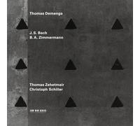 Demenga, Thomas – J.S. Bach/B.a. Zimmermann – ECM Records