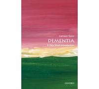 Dementia: A Very Short Introduction