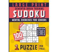 Dementia Brain Training Sudoku: Medium Large Print Mental Exercises For Seniors