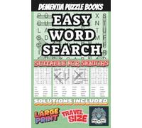 Dementia Puzzle Books - Easy Word Search - Suitable For Seniors: Large Print - 1 Per Page - Solutions Included - Travel Size 5 x 8