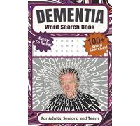 Dementia Word Search Book: For Adults, Seniors, and Teens | Easy to Read, 100+ Word Searches To Stimulate Memory, Strengthen Recognition, Improve ... Vacations, Holidays, Breaks, and Traveling
