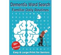 Dementia Word Search for Seniors: Familiar Daily Routines, Easy Large Print Brain Games for Memory Care, Relaxing Activities for Adults and Elderly Cognitive Support