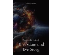 Demetri Welsh The Adam and Eve Story (Tapa blanda)