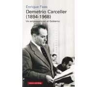 Demetrio Carceller (1894-1968): Un Empresario En El Gobierno