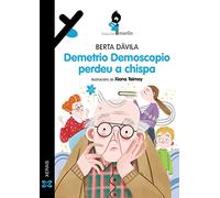 Demetrio Demoscopio perdeu a chispa (INFANTIL E XUVENIL - MERLÍN - De 9 anos en diante)