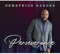 Demetrius Nabors - Perseverance