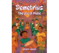 DEMETRIUS: The Joy Of Music