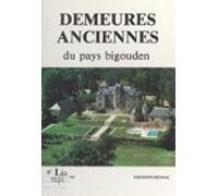 Demeures Anciennes Du Pays Bigouden (ebook)