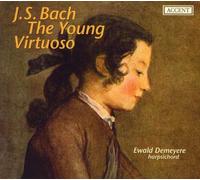 Bach - Bach: El Joven Virtuoso / Demeyere