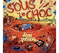 Demi Portion "Sous le Choc Volume 2"