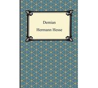Demian: The Story of a Youth