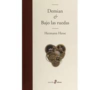 Demian y Bajo las ruedas (Edhasa Literaria)