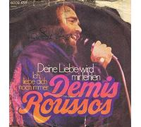 Demis Roussos - Deine Liebe wird mir fehlen (1974) / Vinyl single [Vinyl-Single 7'']