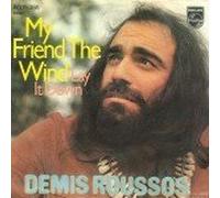Demis Roussos - My friend the wind / Vinyl single [Vinyl-Single 7'']