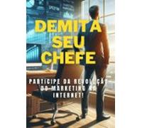 Demita Seu Chefe (ebook)
