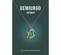DEMIURGO: Volumen 2