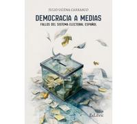 Democracia a medias: fallos del sistema electoral español