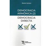 democracia armónica (2). democracia directa