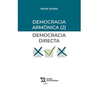 Democracia armónica (2) Democracia directa (Plural)