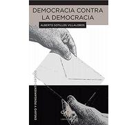 Democracia contra la democracia