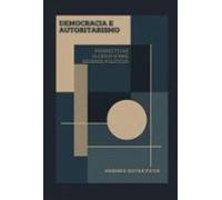 Democracia E Autoritarismo (ebook)