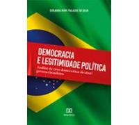 Democracia E Legitimidade Política (ebook)