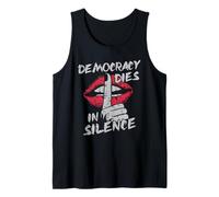 Democracia Muere en Silencio activista de protesta Grunge Lips Camiseta sin Mangas