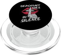 Democracia Muere en Silencio activista de protesta Grunge Lips PopSockets PopGrip para MagSafe