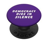 Democracia Muere en Silencio Hablar Liberal Anti-Republicano PopSockets PopGrip Adhesivo