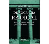 Democracia radical: Reconstruyendo la filosofía política de Adela Cortina
