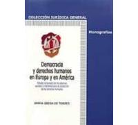Democracia Y Derechos Humanos En Europa Y America