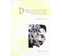 Democracia y Pensamiento Judío: De Habermas a Benjamín: Caminos de Intencionalidad Práctica: 63 (Arias montano)